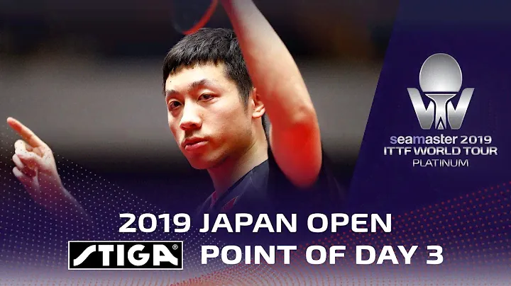 Point of the Day 3 presented by STIGA | Xu Xin | 2019 Japan Open