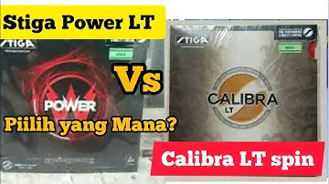 Tes Spin Karet Stiga Power Lt dengan Stiga Calibra LT Spin! Jangan Salah Pilih!